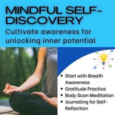  Finding Yourself: A Journey Through Mindfulness and Self-Discovery